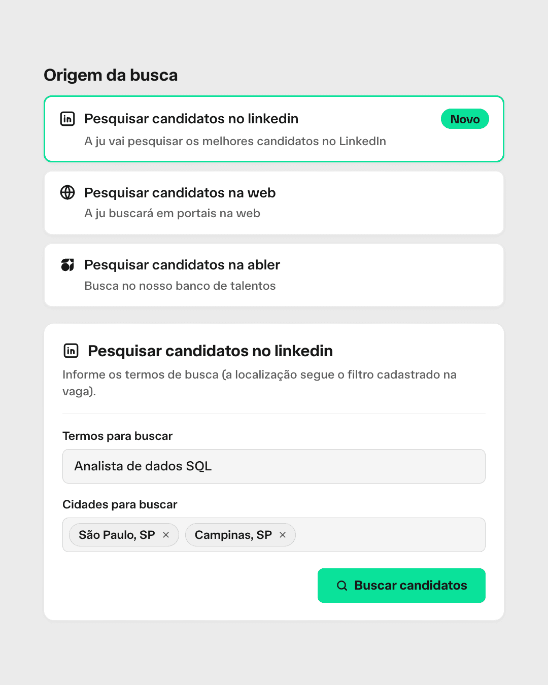 Busca de candidatos do abler ATS: origem da busca no LinkedIn, na web ou na base abler, com termos e cidades